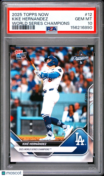 Kike Hernandez - 2025 Topps Now Los Angeles Dodgers World Series Champions PSA 10