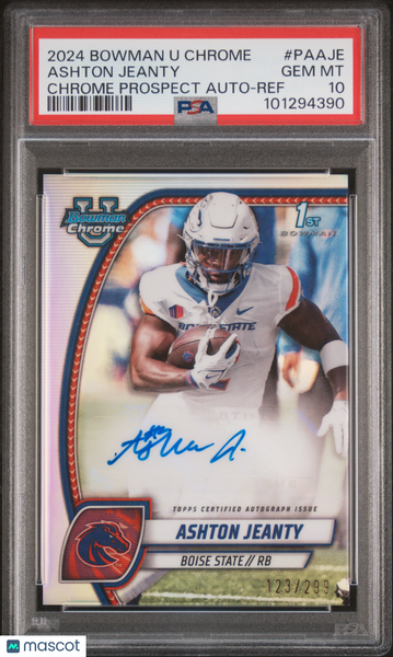 Ashton Jeanty - 2024 Bowman University Chrome Prospect Auto Ref PSA 10 123/299