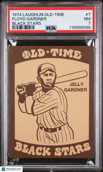 Floyd Gardner - 1974 Laughlin Old-Time Black Stars PSA 7