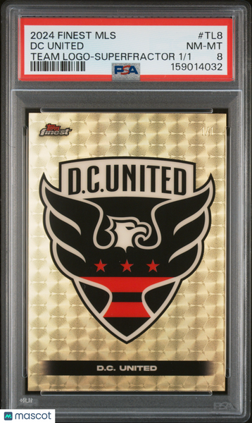 DC United - 2024 Topps Finest MLS Team Logo Superfractor PSA 8 1/1