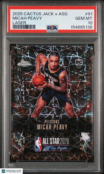 Micah Peavy - 2025 Topps Chrome Cactus Jack X NBA ASG Laser PSA 10 18/25