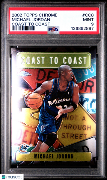 Michael Jordan - 2002 Topps Chrome Coast To Coast PSA 9