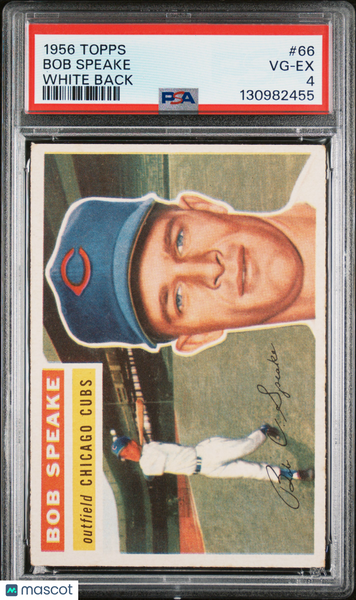 Bob Speake - 1956 Topps White Back PSA 4