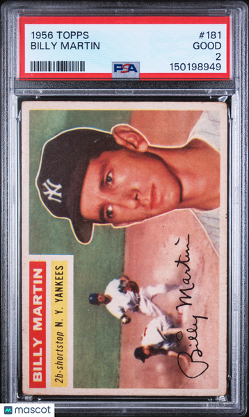 Billy Martin - 1956 Topps PSA 2