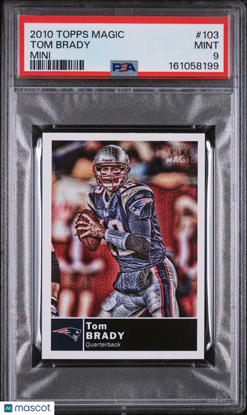 Tom Brady - 2010 Topps Magic Mini #103 PSA 9