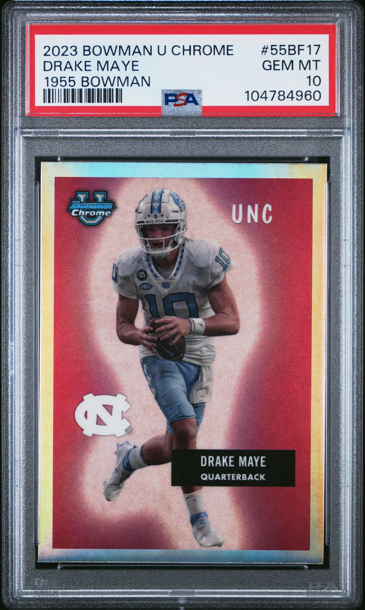 Drake Maye - 2023 Bowman University Chrome 1955 Bowman PSA 10