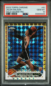 Jalen Wilson - 2023 Topps Chrome Gold Geometric PSA 10