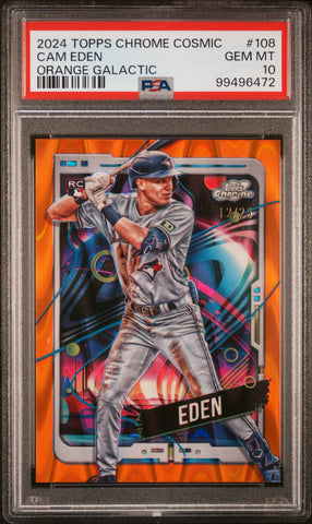 Cam Eden - 2024 Topps Chrome Cosmic Orange Galactic PSA 10