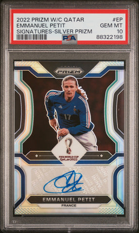 Emmanuel Petit - 2022 Panini Prizm World Cup Qatar Signatures Silver PSA 10