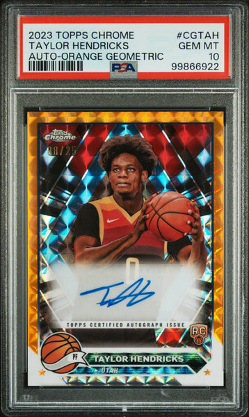 Taylor Hendricks - 2023 Topps Chrome Autographs Orange Geometric PSA 10