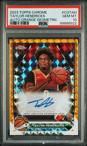 Taylor Hendricks - 2023 Topps Chrome Autographs Orange Geometric PSA 10