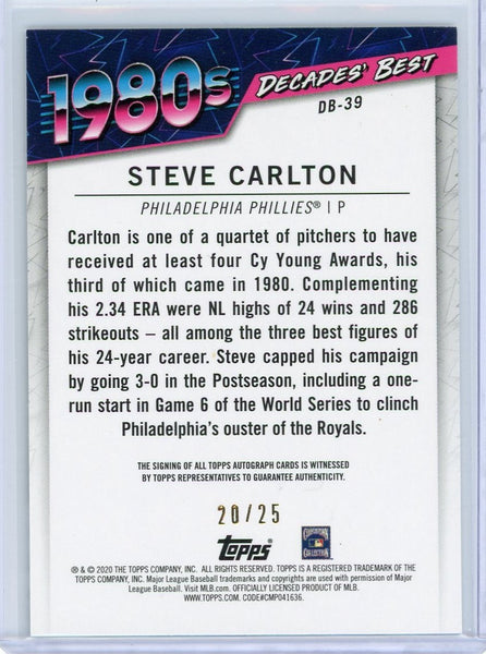 Steve Carlton - 2020 Baseball Topps Decades Best 1980's Auto 20/25